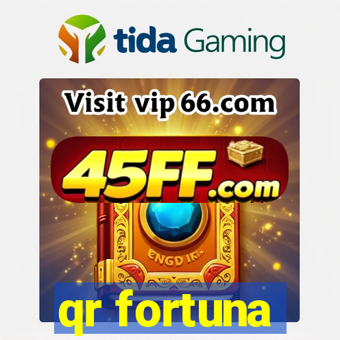 qr fortuna